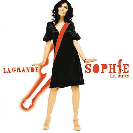 La Grande Sophie: La suite, le milieu, mais certainement pas la fin